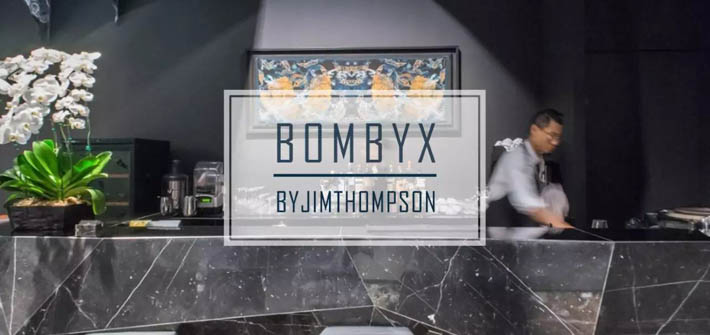 BOMBYX by Jim Thompson，曼谷这家开在“艺术馆”里的餐厅