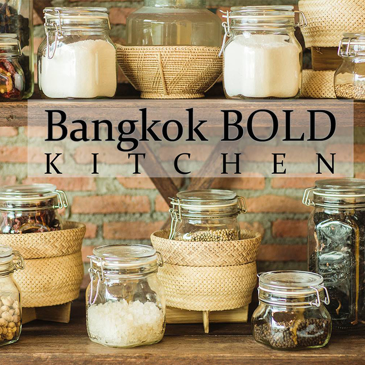 学习烹饪，品尝泰国各地特色小吃，来Bangkok Bold Kitchen就对啦