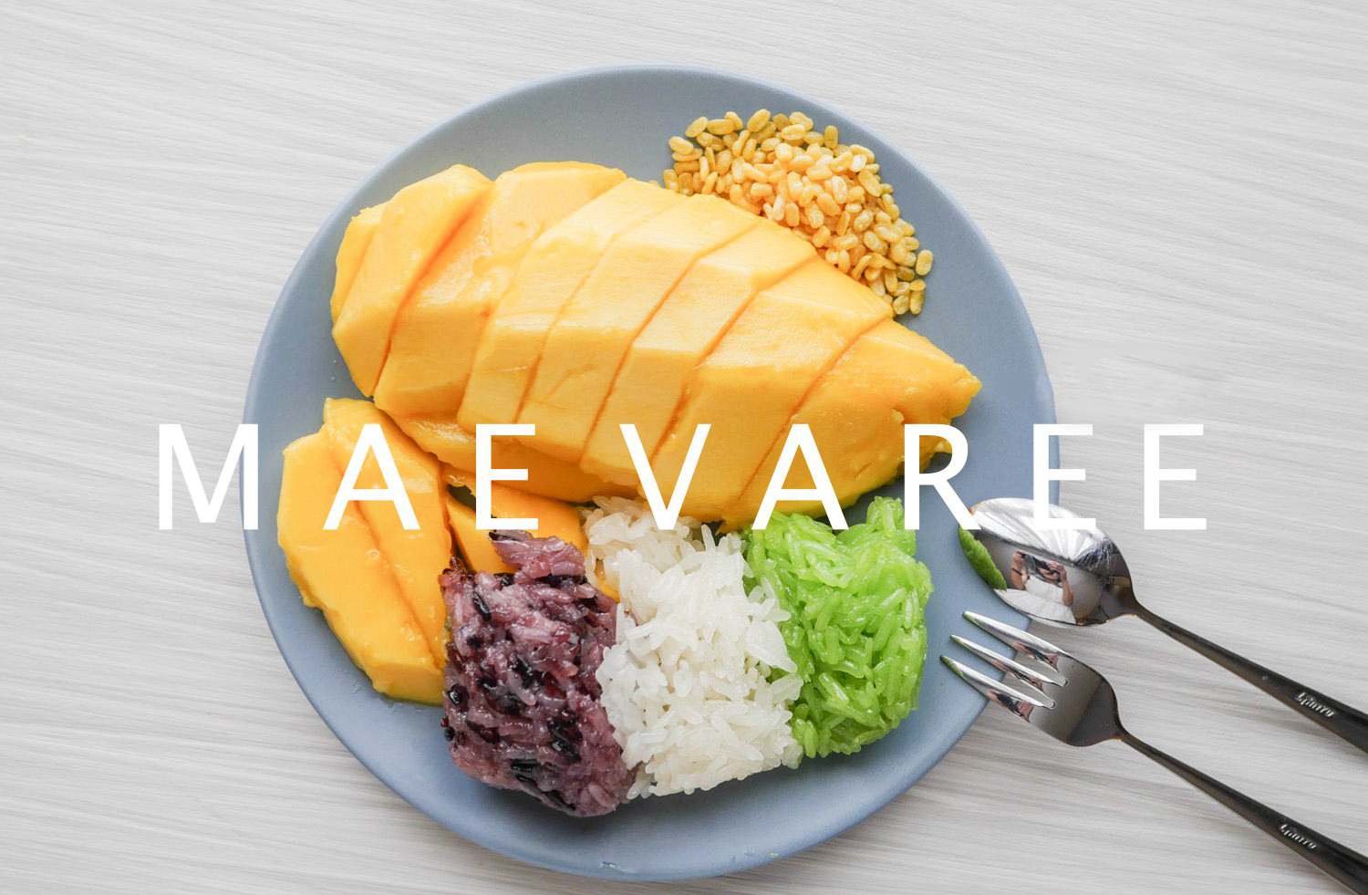 Mae Varee 芒果糯米饭